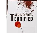 Recensione: Terrified Kevin O'Brien