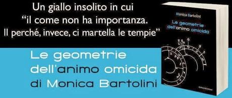 Nuovo arrivo in casa Scrittura & Scritture: Le geometrie dell'animo omicida