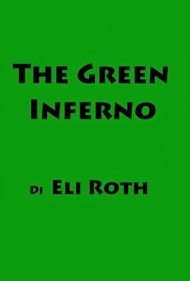 [Fuori Concorso] The Green Inferno - La Recensione
