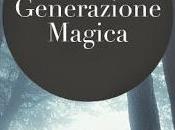 Recensione: "Generazione magica"