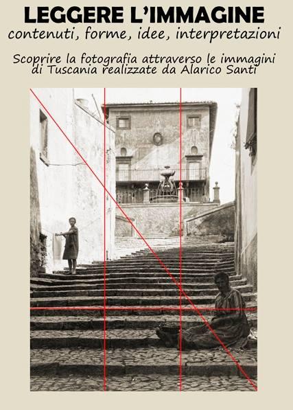 “Leggere l’immagine”: una rilettura delle fotografie di Alarico Santi