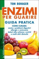 Enzimi per Guarire - Guida Pratica - Libro