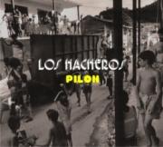 Los Hacheros – Pilon