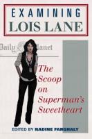 Un libro antologia su Lois Lane Superman DC Comics 