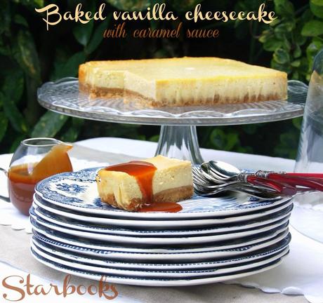 Baked vanilla cheesecake with caramel sauce per lo Starbooks di novembre