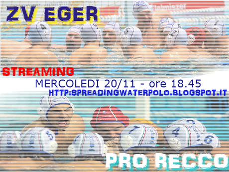 Streaming! Mercoledi Eger-Recco alle 18.45!