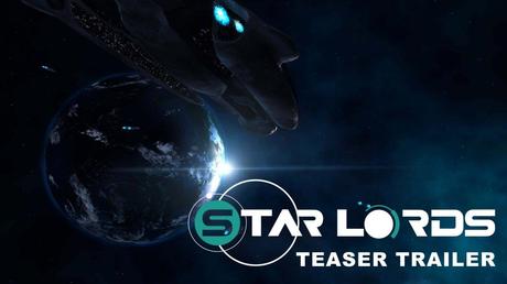 Star Lords - Il teaser trailer di annuncio