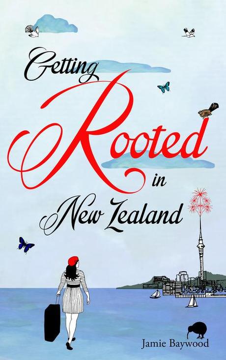 Spotlight: Getting Rooted in New Zealand di Jamie Baywood