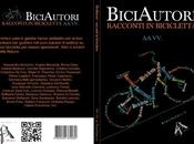 BiciAutori racconti bicicletta antologia BraviAutori.it