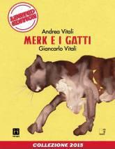 MI -MERK E I GATTI a BookCity