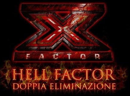 X Factor 2013 Sky Uno | L'Hell Factor non si ferma, stasera doppia eliminazione