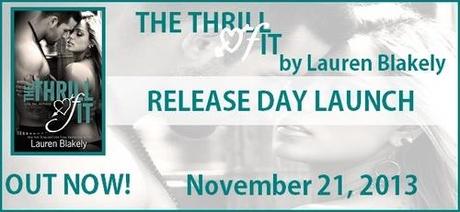 Book Launch: The thrill of it by Lauren Blakely