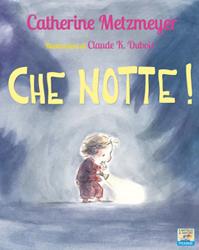 CHE NOTTE!