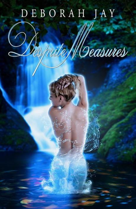 Cover reveal: “Desprite Measures” di Deborah Jayche