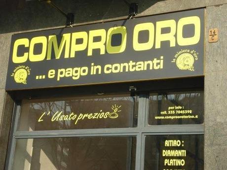 I Compro Oro: un altro fenomeno prodotto dalla nostra cara e necessaria CRISI.