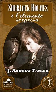 Anteprima: Sherlock Holes e l'elemento sorpresa di J. Andrew Taylor