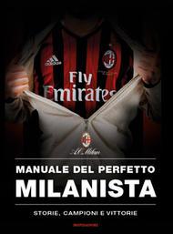 manuale del perfetto milanista