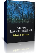 Segnalazione: “Moscerine” di Anna Marchesini