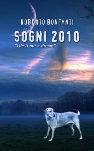 Sogni 2010 - Roberto Bonfanti