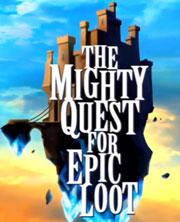 Cover The Mighty Quest for the Epic Loot