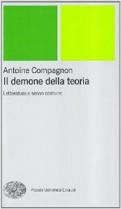 “Il demone della teoria”, saggio di Antoine Compagnon: la comprensione della storia della letteratura