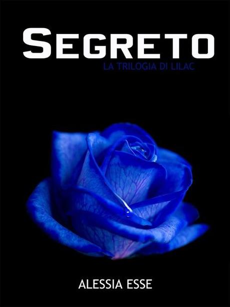 Blog Tour: Segreto di Alessia Esse