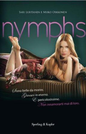 Un altro libro passato al lato oscuro dei film:  Nymphs