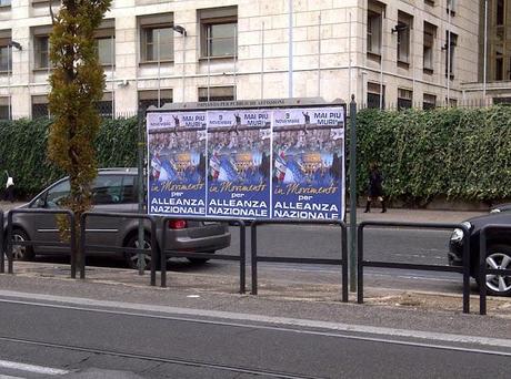 Non guardate solo la mega campagna abusiva di Alleanza Nazionale qualche giorno fa; guardate i manifesti regolari che avevano pagato le tasse e che sono stati staccati da questi banditi