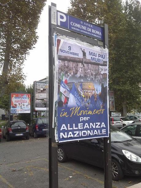 Non guardate solo la mega campagna abusiva di Alleanza Nazionale qualche giorno fa; guardate i manifesti regolari che avevano pagato le tasse e che sono stati staccati da questi banditi
