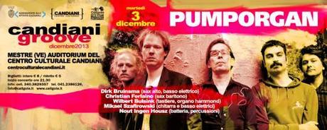 IL 3 DICEMBRE PUMPORGAN A  CANDIANI GROOVE 2013