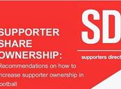Supporters Direct pubblica documento ''Supporter Share Ownership: Recommendations increase supporter share ownership football''