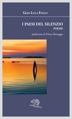 I paesi del silenzio, Gian Luca Folco