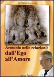 Armonia nelle Relazioni: dall'Ego all'Amore - MP3