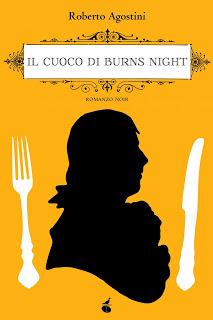 IL CUOCO DI BURNS NIGHT di Roberto Agostini