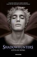 Recensione Shadowhunters #3 Città di Vetro