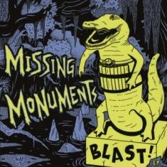 Missing Monuments - Blast! EP