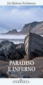 Paradiso e inferno - Jón Kalman Stefánsson