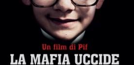 La mafia uccide… secondo “Pif”