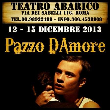 PazzodAmore Locandina Pazzo damore, in scena al Teatro Abarico di Roma dal 12 al 15 dicembre 2013 da una piece di Sam Shepard