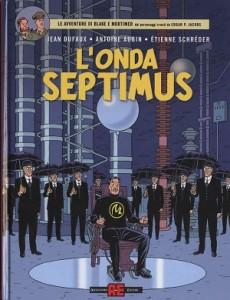 In uscita da Alessandro Editore il nuovo capitolo delle avventure di Blake e Mortimer: LOnda Septimus Jean Dufaux Blake e Mortimer Alessandro Editore 