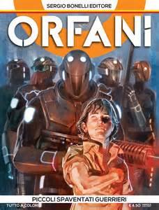 ORFANI # 1: IMPRESSIONI E DISILLUSIONI.