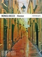 FLORENCE - di Monica Becco
