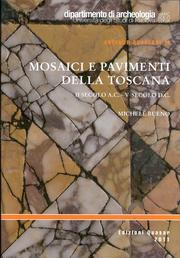 LibroCo - Mosaici e pavimenti della Toscana. II secolo a.C. V secolo d.C. - Michele Bueno