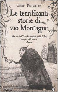 [Recensione] Le terrificanti storie di zio Montague – Chris Priestley