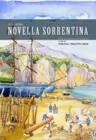 Novella Sorrentina, un racconto d’altri tempi.