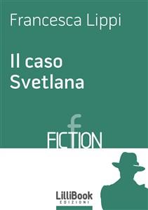 Il caso di Svetlana