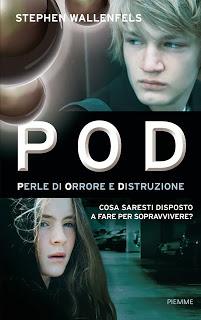 Recensione: POD Perle di Orrore e Distruzione di Stephen Wallenfells