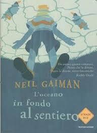 L'oceano in fondo al sentiero di Neil Gaiman