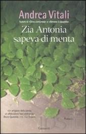 [Recensione] Zia Antonia sapeva di menta di Andrea Vitali