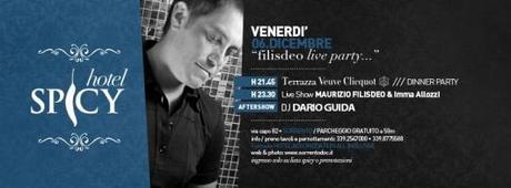 6/12 Hotel Spicy Sorrento pres. Cena spettacolo con il frizzante pianoshow di Maurizio Filisdeo